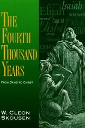 The Fourth Thousand Years