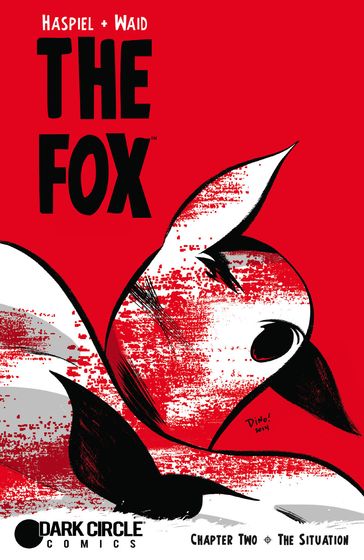 The Fox #2 - Dean Haspiel - John Workman - Jose Villarubia - Mark Waid