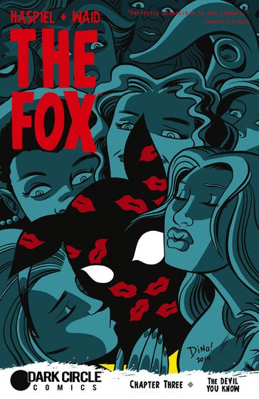 The Fox #3 - Dean Haspiel - John Workman - Jose Villarubia - Mark Waid