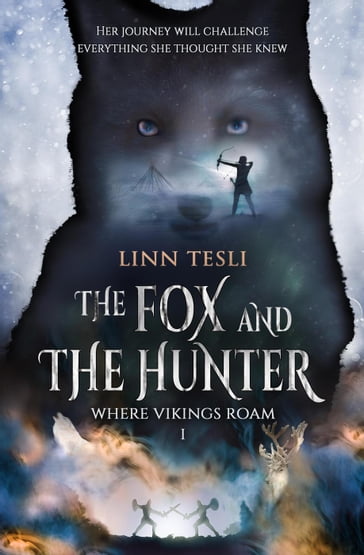 The Fox and The Hunter - Linn Tesli