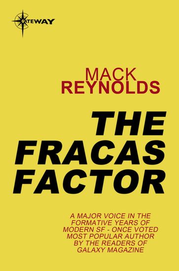 The Fracas Factor - Mack Reynolds