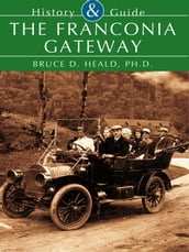 The Franconia Gateway