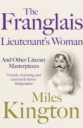 The Franglais Lieutenant s Woman