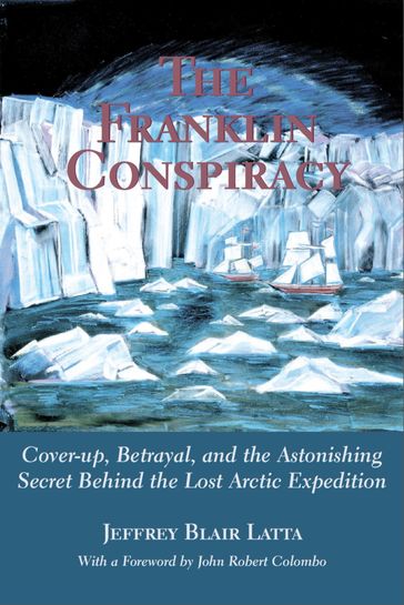 The Franklin Conspiracy - Jeffrey Blair Latta
