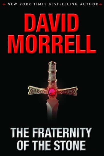 The Fraternity of the Stone - David Morrell