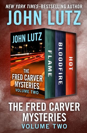 The Fred Carver Mysteries Volume Two - John Lutz