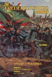 The Fredericksburg Campaign