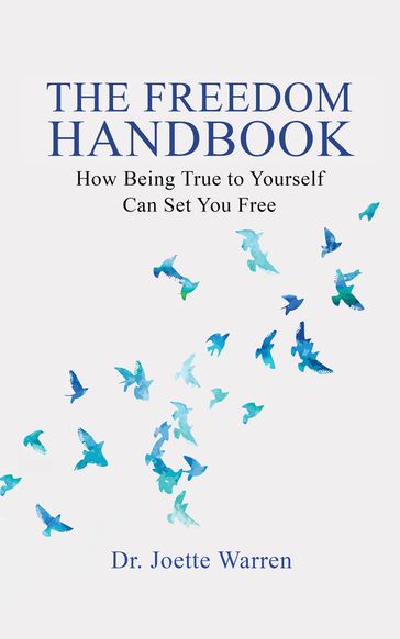 The Freedom Handbook - Joette Warren