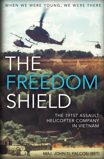 The Freedom Shield - Major John D. Falcon