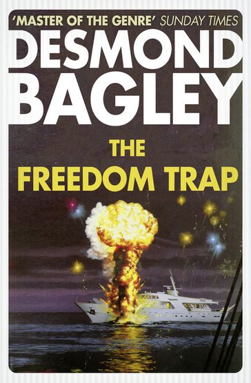 The Freedom Trap - Desmond Bagley