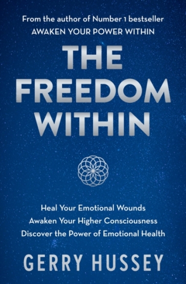 The Freedom Within - Gerry Hussey
