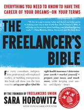 The Freelancer s Bible