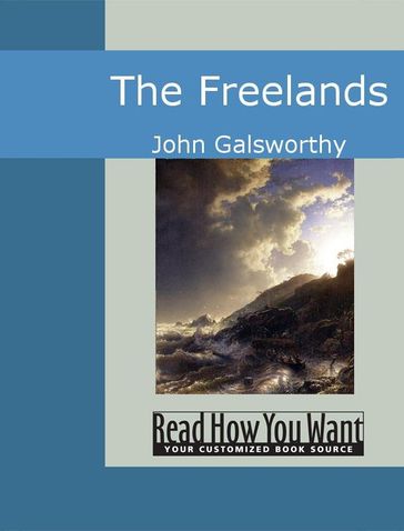 The Freelands - John Galsworthy