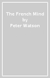 The French Mind