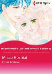 The Frenchman s Love-Child (Harlequin Comics)