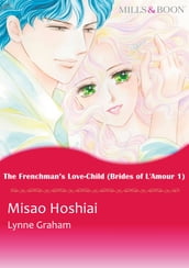 The Frenchman s Love-Child (Mills & Boon Comics)
