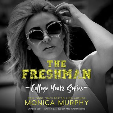 The Freshman - Monica Murphy