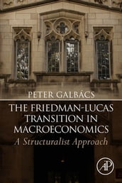 The Friedman-Lucas Transition in Macroeconomics