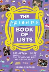 The Friends Book of Lists