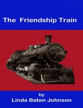 The Friendship Train