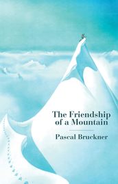 The Friendship of a Mountain