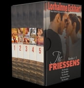 The Friessens Books 1 - 5