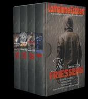 The Friessens Books 22 - 24