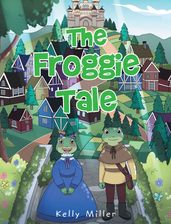 The Froggie Tale