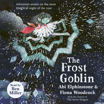 The Frost Goblin - Abi Elphinstone