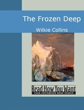 The Frozen Deep