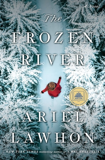 The Frozen River - Ariel Lawhon