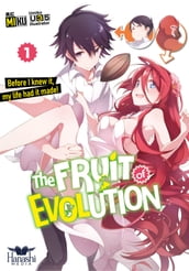 The Fruit of Evolution (Light Novel), Vol. 01