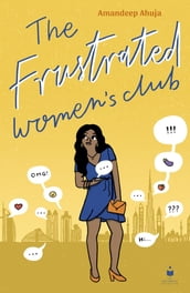 The Frustrated Women s Club