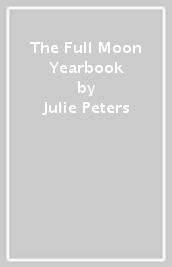 The Full Moon Yearbook