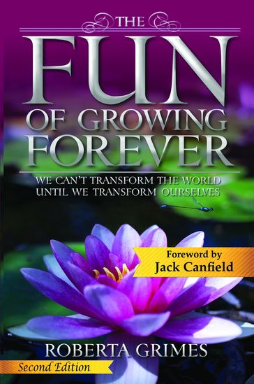 The Fun of Growing Forever - Roberta Grimes