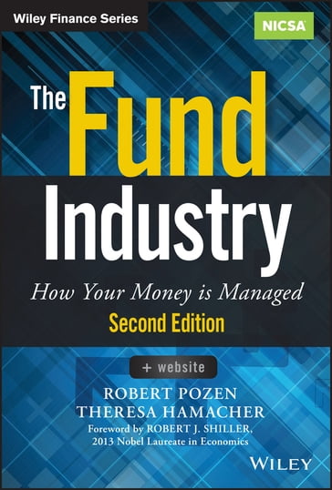 The Fund Industry - Robert Pozen - Theresa Hamacher