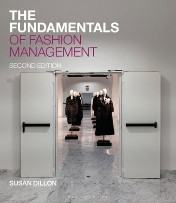 The Fundamentals of Fashion Management - Susan Dillon