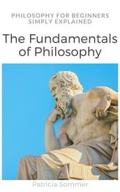 The Fundamentals of Philosophy