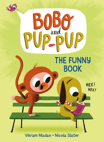 The Funny Book (Bobo and Pup-Pup) - Vikram Madan