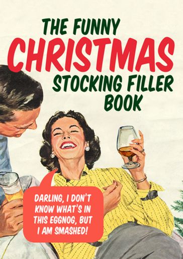 The Funny Christmas Stocking Filler Book - Ebury Publishing