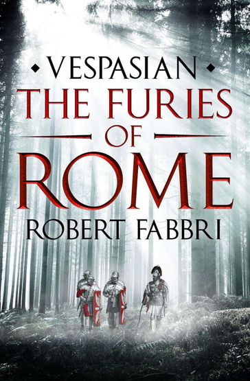 The Furies of Rome - Robert Fabbri