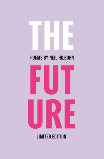 The Future - Neil Hilborn