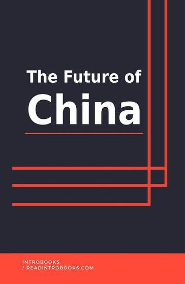 The Future of China - IntroBooks Team