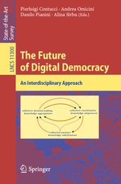 The Future of Digital Democracy