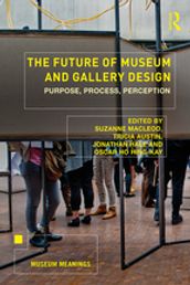 The Future of Museum and Gallery Design