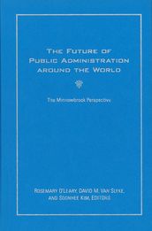 The Future of Public Administration around the World