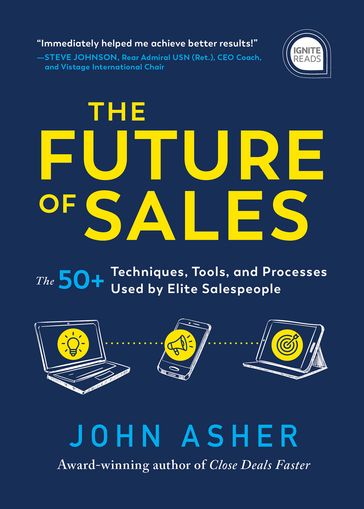 The Future of Sales - John Asher