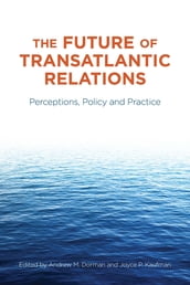 The Future of Transatlantic Relations