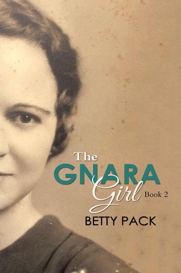 The GNARA Girl - Betty Pack