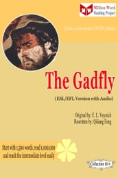 The Gadfly (ESL/EFL Version with Audio)